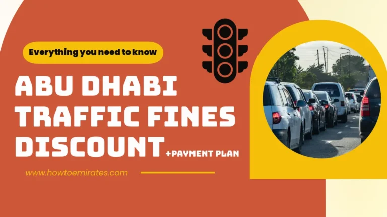 Abu Dhabi Traffic Fines and Discount [Easy Guide]