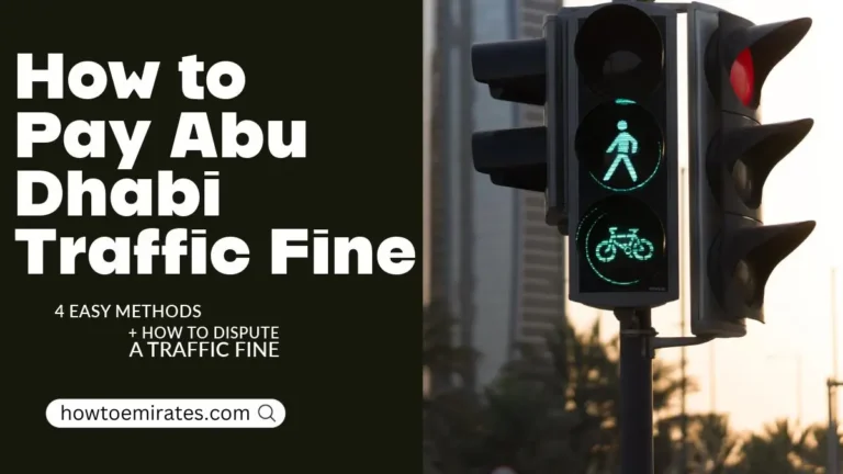 4 Easy Ways to Pay Abu Dhabi Traffic Fine Online