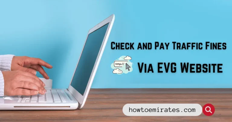 Steps to Check and Pay Traffic Fines via EVG Website