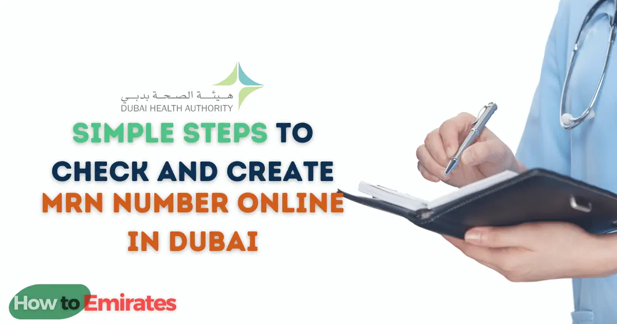 how to create MRN NUMBER Online in Dubai