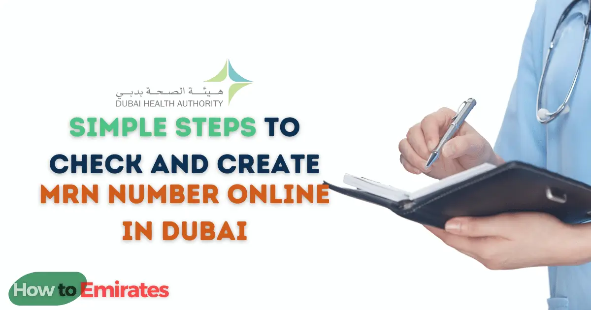 How to Create MRN in Dubai: Easy, Step-by-Step Guide