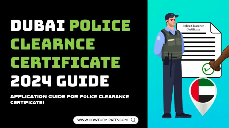 2 Easy Ways to Get Police Clearance Certificate in UAE