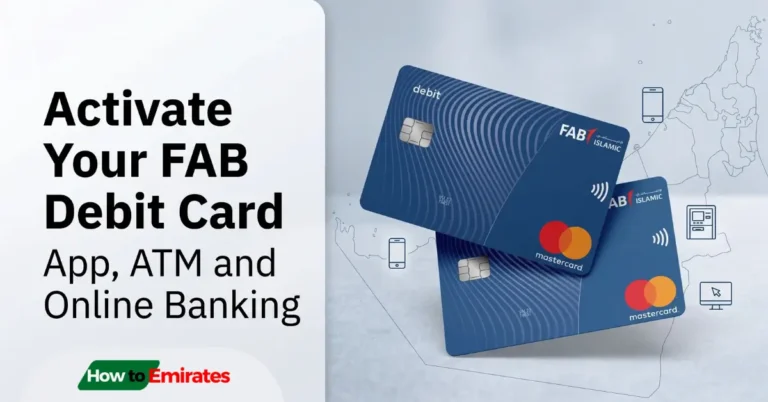 Guide on how to activate a FAB Islamic debit Mastercard via mobile app, ATM, or online banking.